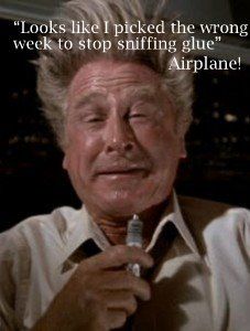 Featured image of post Sniffing Glue Airplane Movie Meme